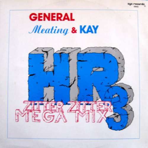 Cover General Meating & Kay - Hr3 Zitter Zitter Mega Mix (12, Maxi) Schallplatten Ankauf