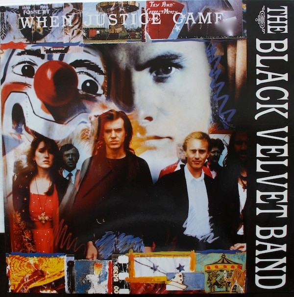 Cover The Black Velvet Band - When Justice Came (LP, Album) Schallplatten Ankauf