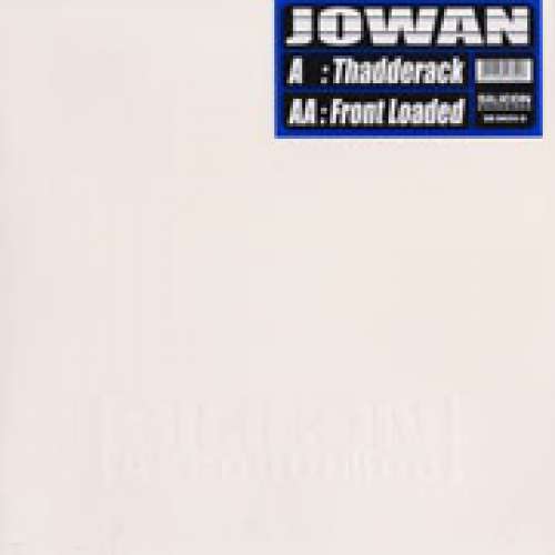 Cover Jowan - Thadderack / Front Loaded (12) Schallplatten Ankauf
