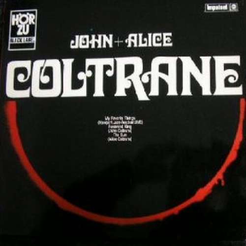 Cover John* + Alice Coltrane - John + Alice Coltrane (LP, Comp) Schallplatten Ankauf