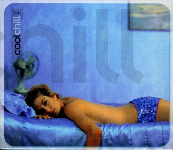 Cover Various - Cool Chill (3xCD, Comp) Schallplatten Ankauf