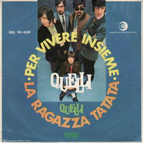 Cover Quelli - Per Vivere Insieme / La Ragazza Ta Ta Ta (7) Schallplatten Ankauf