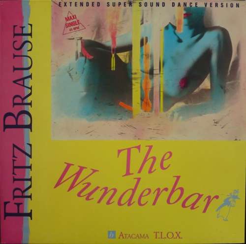 Cover Fritz Brause - The Wunderbar (12, Maxi) Schallplatten Ankauf