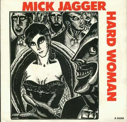 Cover Mick Jagger - Hard Woman (7, Single) Schallplatten Ankauf