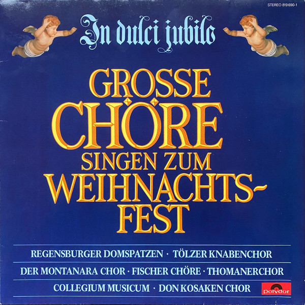 Cover Various - In Dulci Jubilo - Grosse Chöre Singen Zum Weihnachtsfest (LP, Comp) Schallplatten Ankauf