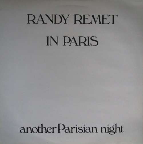 Cover Randy Remet In Paris - Another Parisian Night (12) Schallplatten Ankauf