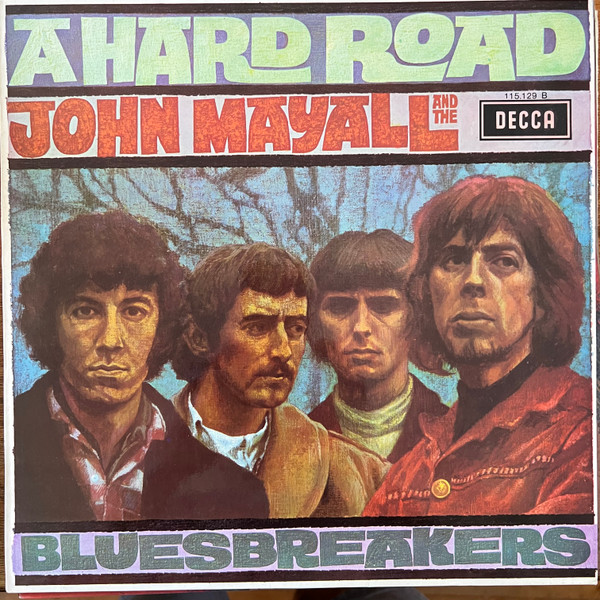 Cover John Mayall And The Bluesbreakers* - A Hard Road (LP, Album, RE) Schallplatten Ankauf