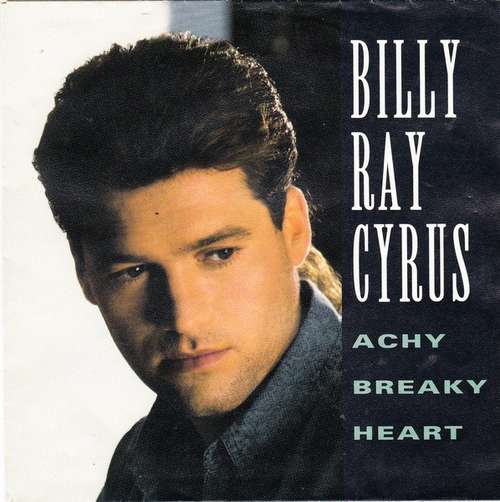 Cover Billy Ray Cyrus - Achy Breaky Heart (7, Single) Schallplatten Ankauf
