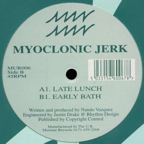 Cover Myoclonic Jerk - Late Lunch / Early Bath (12) Schallplatten Ankauf