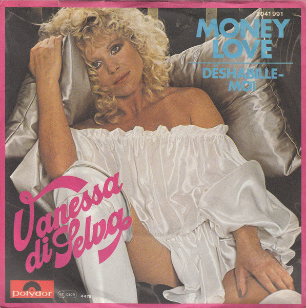 Cover Vanessa Di Selva - Money Love  (7, Single) Schallplatten Ankauf