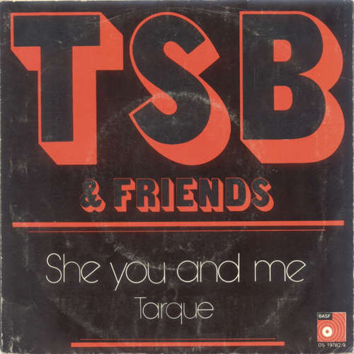 Cover TSB & Friends - She You And Me (7) Schallplatten Ankauf