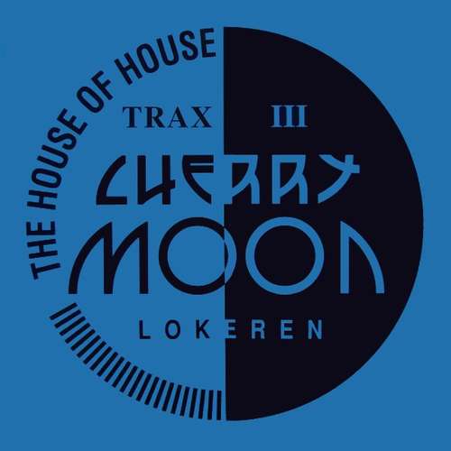 Cover Cherrymoon-Trax* - Trax III (12) Schallplatten Ankauf