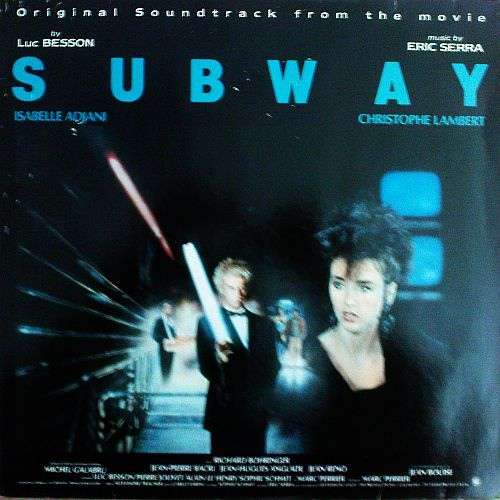 Cover Eric Serra - Subway (Original Soundtrack From The Movie) (LP, Album) Schallplatten Ankauf