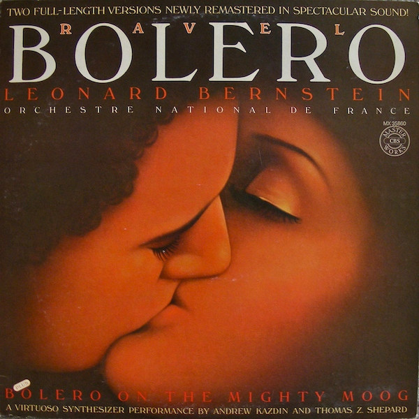 Cover Leonard Bernstein And Orchestre National De France / Andrew Kazdin And Thomas Z. Shepard - Ravel: Bolero (LP, Comp, RM) Schallplatten Ankauf
