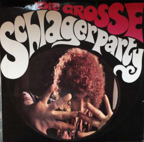 Cover Various - Die Grosse Schlagerparty (2xLP, Comp) Schallplatten Ankauf