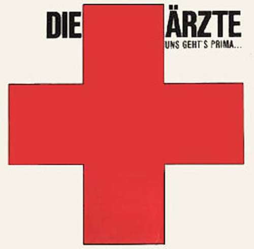 Cover Die Ärzte - Uns Geht's Prima... (12, EP, Red) Schallplatten Ankauf