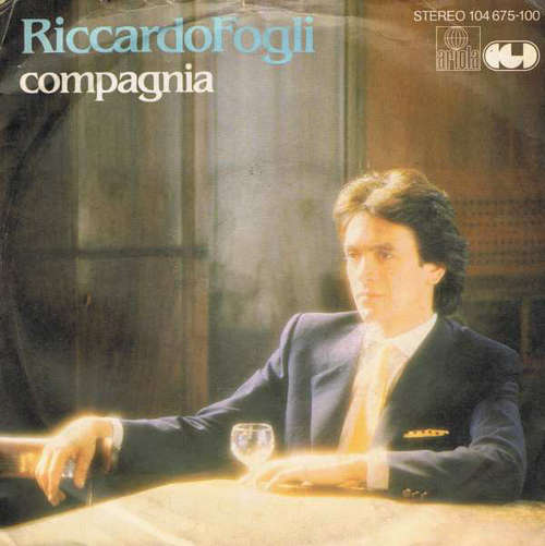 Cover Riccardo Fogli - Compagnia (7, Single) Schallplatten Ankauf