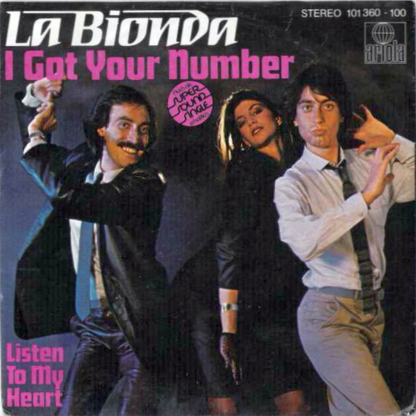 Cover La Bionda - I Got Your Number (7, Single) Schallplatten Ankauf