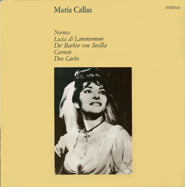 Cover Maria Callas - Norma / Lucia Di Lammermoor / Der Barbier Von Sevilla / Carmen / Don Carlos (LP, Comp, Mono) Schallplatten Ankauf
