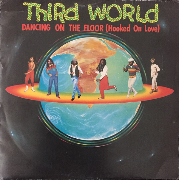 Cover Third World - Dancing On The Floor (Hooked On Love) (7, Single) Schallplatten Ankauf
