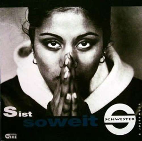 Cover Schwester S* - S Ist Soweit (CD, Album) Schallplatten Ankauf