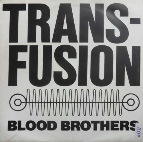 Cover Blood Brothers* - Transfusion (12) Schallplatten Ankauf