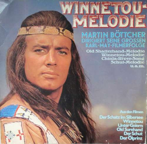 Cover Martin Böttcher - Winnetou-Melodie (LP, Comp, RP) Schallplatten Ankauf