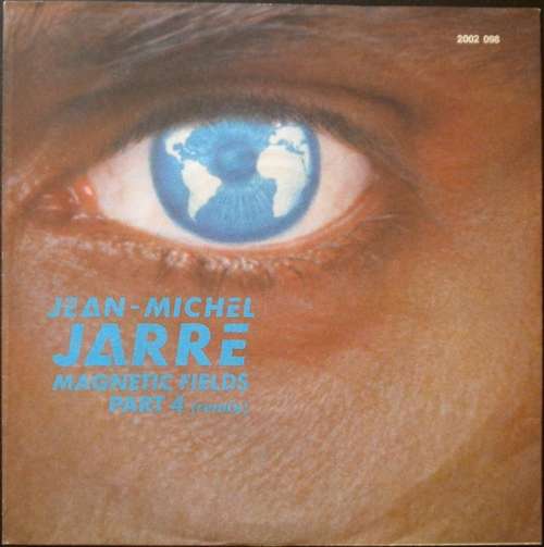 Cover Jean-Michel Jarre - Magnetic Fields Part 4 (Remix) (7, Single) Schallplatten Ankauf