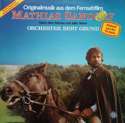Cover Orchester Bert Grund* - Originalmusik Aus Dem Fernsehfilm Mathias Sandorf (LP) Schallplatten Ankauf