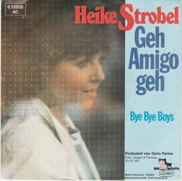 Cover Heike Strobel - Geh Amigo Geh (7, Single) Schallplatten Ankauf