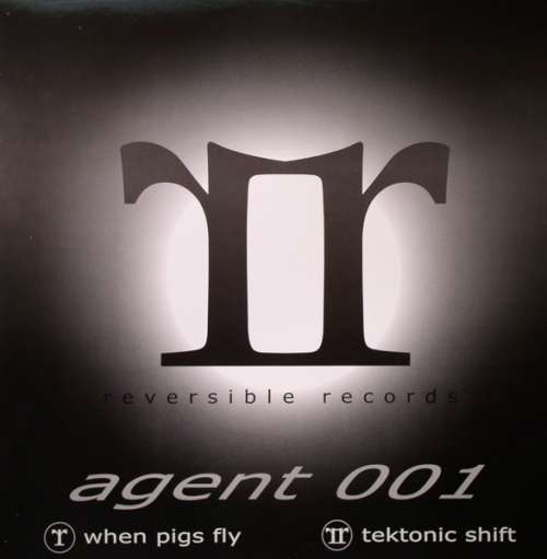Cover Agent 001 - When Pigs Fly / Tektonic Shift (12) Schallplatten Ankauf