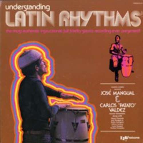 Cover Understanding Latin Rhythms Vol. 1 Schallplatten Ankauf
