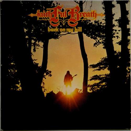 Cover Faithful Breath - Back On My Hill (LP, Album) Schallplatten Ankauf