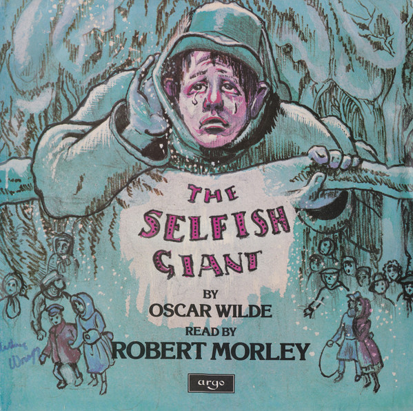 Cover Oscar Wilde - Robert Morley - The Selfish Giant (LP) Schallplatten Ankauf