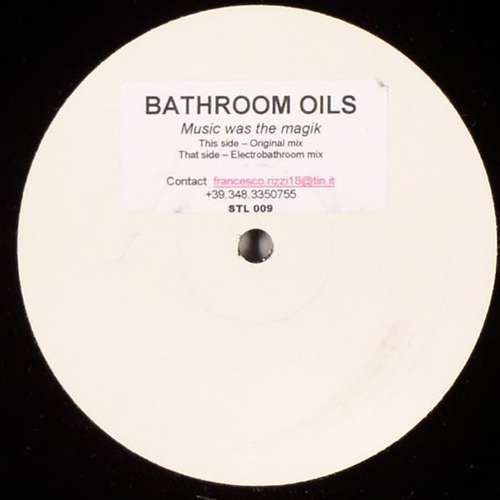 Cover Bathroom Oils - Music Was The Magik (12) Schallplatten Ankauf