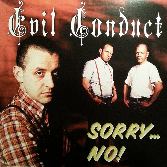 Cover Evil Conduct - Sorry... No! (LP, Album) Schallplatten Ankauf