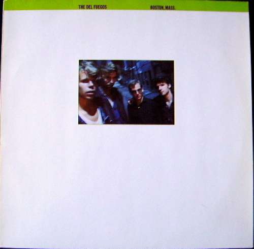 Bild The Del Fuegos - Boston, Mass. (LP, Album) Schallplatten Ankauf