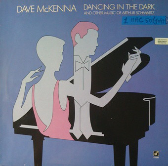 Cover Dave McKenna - Dancing In The Dark (And Other Music Of Arthur Schwartz) (LP, Album) Schallplatten Ankauf