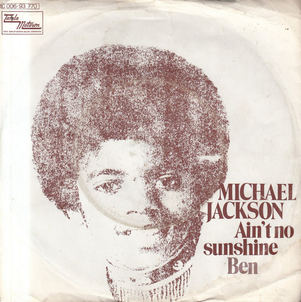 Cover Michael Jackson - Ain't No Sunshine / Ben (7, Single) Schallplatten Ankauf