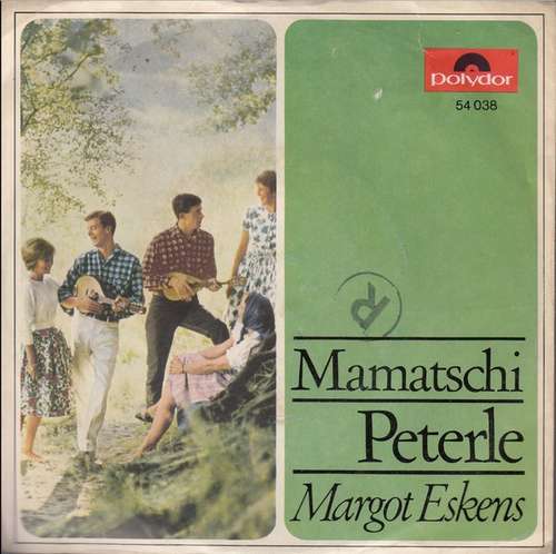 Cover Margot Eskens - Mamatschi / Peterle (7, Mono) Schallplatten Ankauf