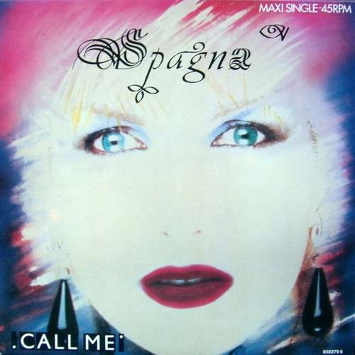 Cover Spagna* - Call Me (12, Maxi) Schallplatten Ankauf