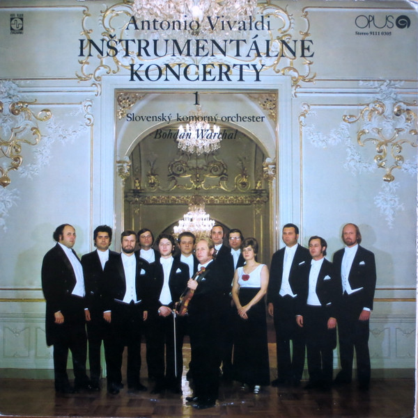 Cover Antonio Vivaldi, Slovenský Komorný Orchester*, Bohdan Warchal - Antonio Vivaldi – Inštrumentálne Koncerty 1 (LP, RP) Schallplatten Ankauf