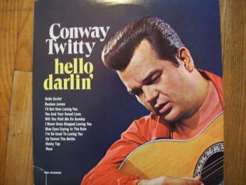 Cover Conway Twitty - Hello Darlin' (LP, Album, RE) Schallplatten Ankauf