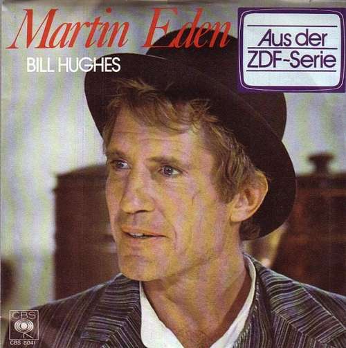 Cover Bill Hughes* - Martin Eden (7, Single) Schallplatten Ankauf