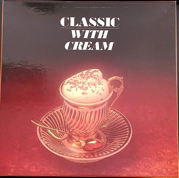 Cover Various - Classic With Cream (5xLP, Comp + Box) Schallplatten Ankauf