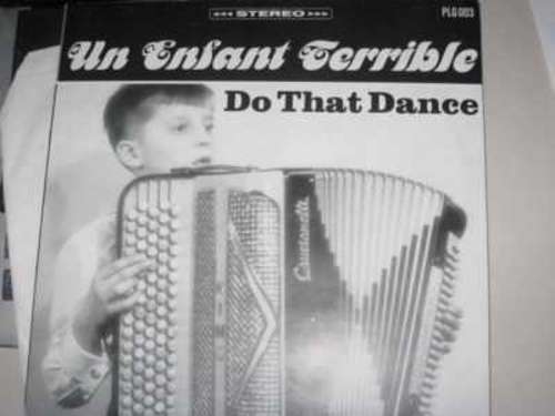 Bild Un Enfant Terrible - Do That Dance (12) Schallplatten Ankauf