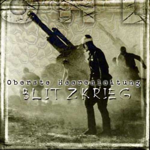 Cover OHL - Oberste Heeresleitung - Blitzkrieg (LP, Comp, Ltd) Schallplatten Ankauf