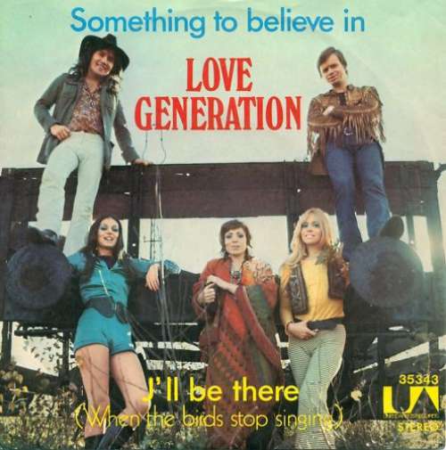 Cover Love Generation - Something To Believe In (7, Single) Schallplatten Ankauf