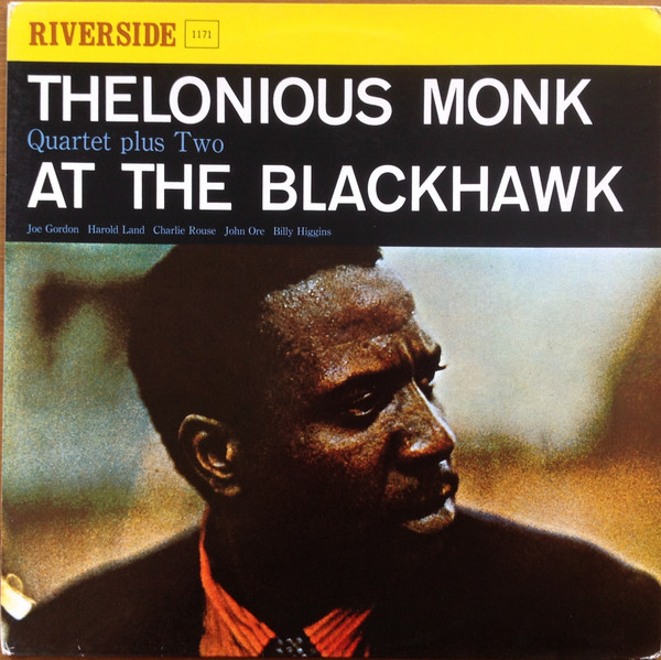 Cover Thelonious Monk Quartet Plus Two* - At The Blackhawk (LP, Album, RE, RM) Schallplatten Ankauf