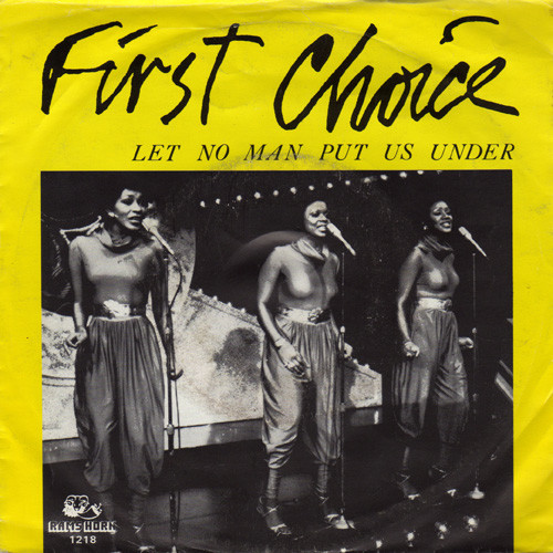 Cover First Choice - Let No Man Put Us Under (7, Single) Schallplatten Ankauf